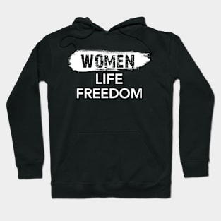 Women Life Freedom Hoodie